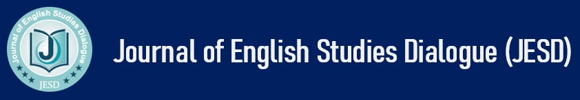 Journal of English Studies Dialogue (JESD)